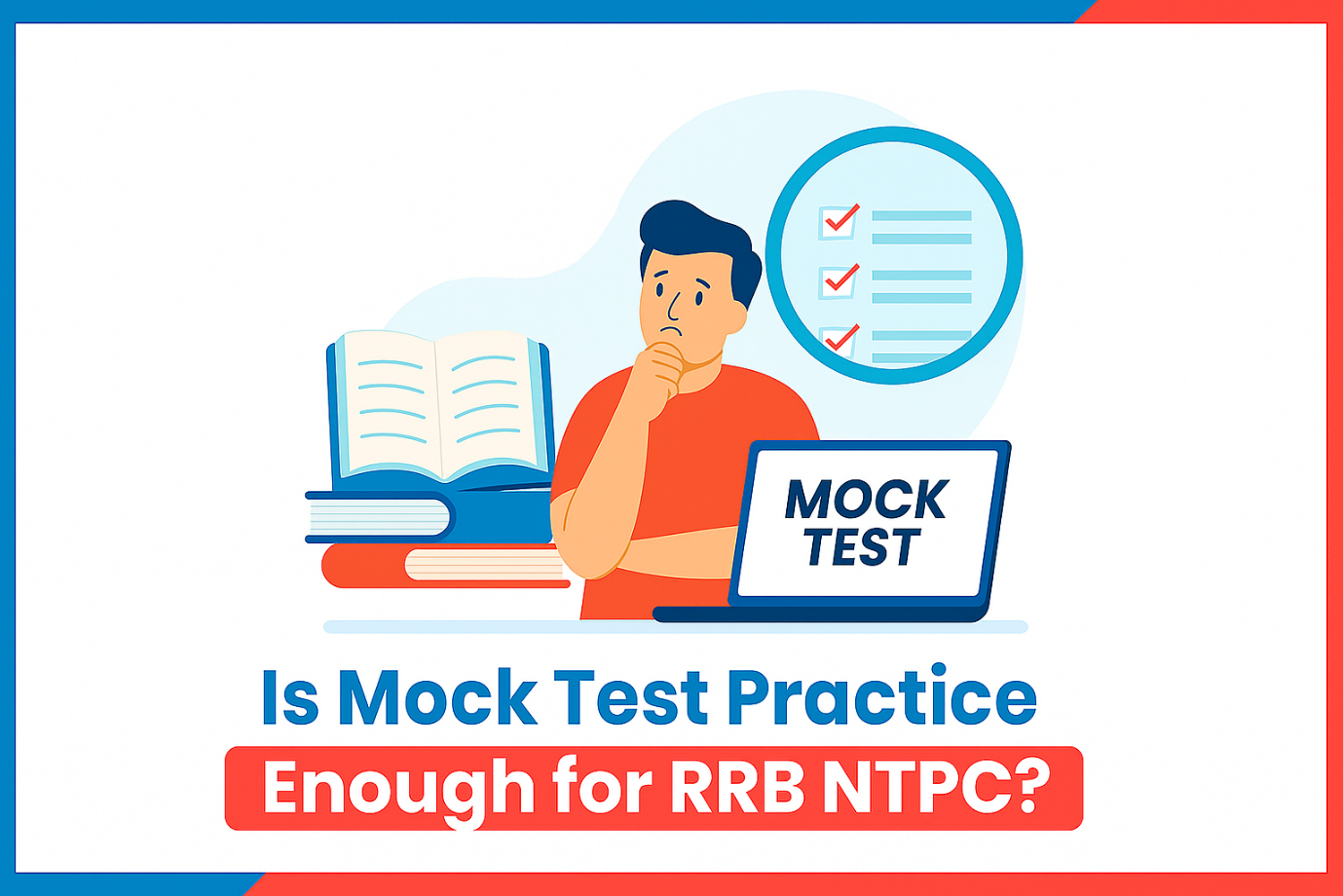 Is Mock Test Practice Enough for RRB NTPC.png